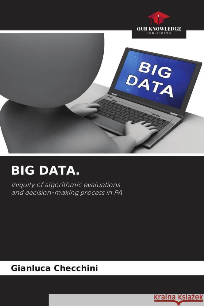 BIG DATA. Checchini, Gianluca 9786205137291