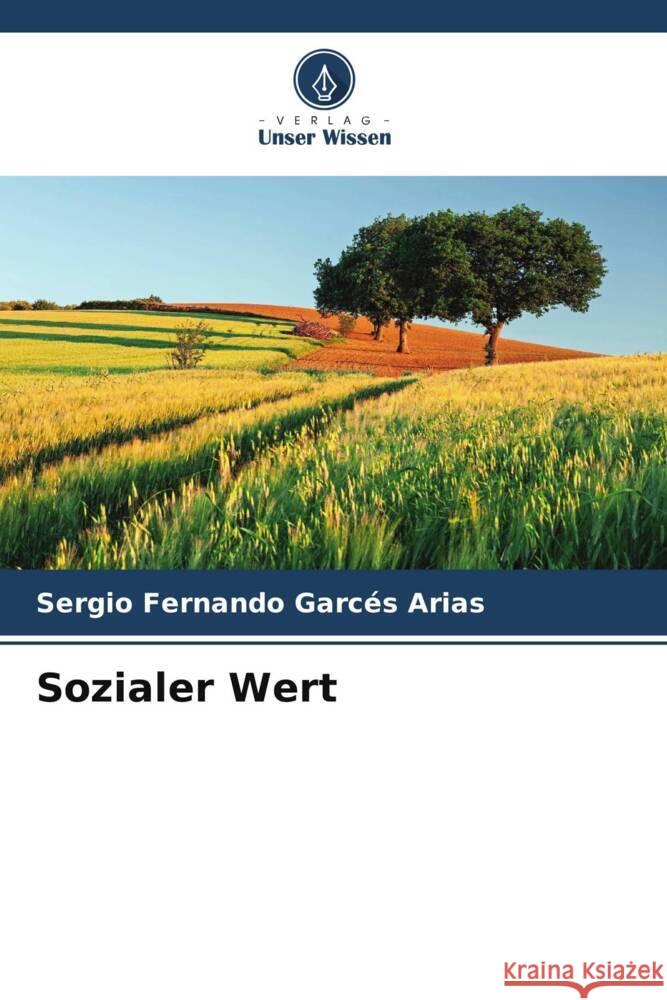 Sozialer Wert Garcés Arias, Sergio Fernando 9786205137949