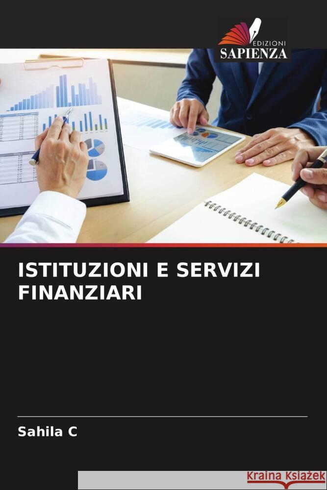 ISTITUZIONI E SERVIZI FINANZIARI C, Sahila 9786205139547