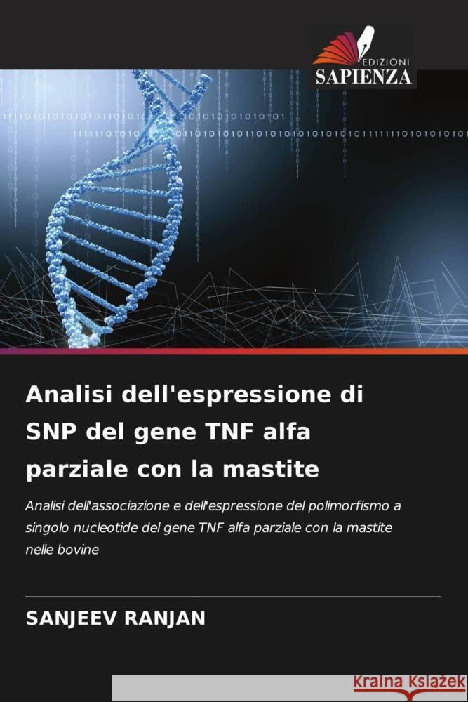 Analisi dell'espressione di SNP del gene TNF alfa parziale con la mastite RANJAN, SANJEEV 9786205139769