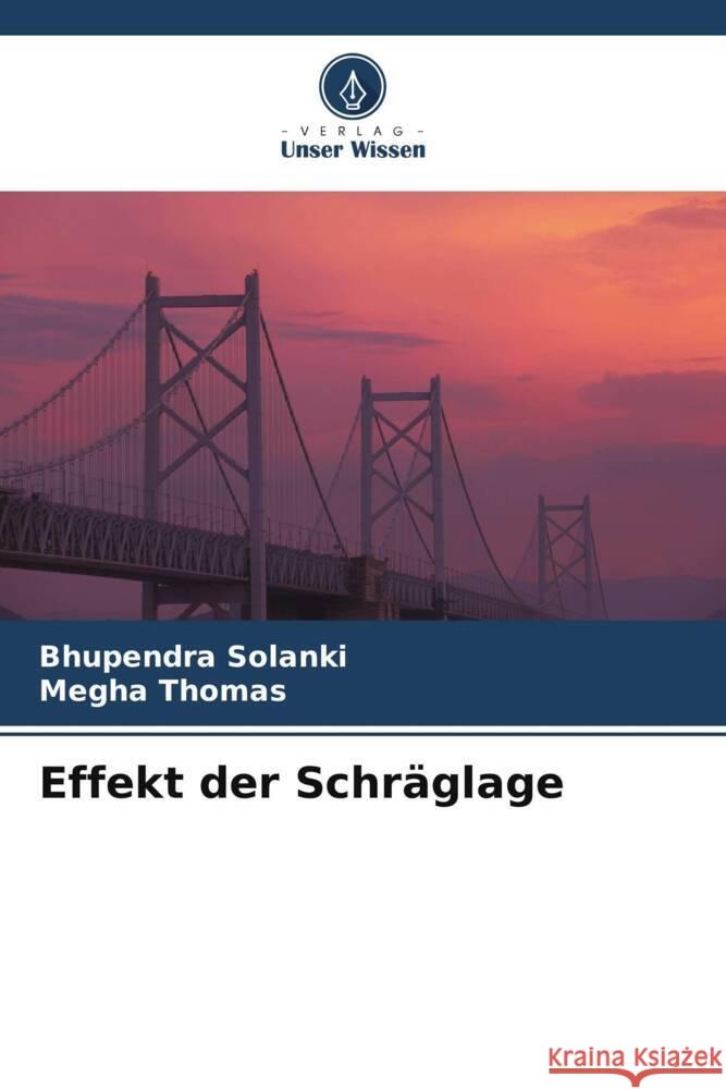 Effekt der Schräglage Solanki, Bhupendra, Thomas, Megha 9786205144213 Verlag Unser Wissen