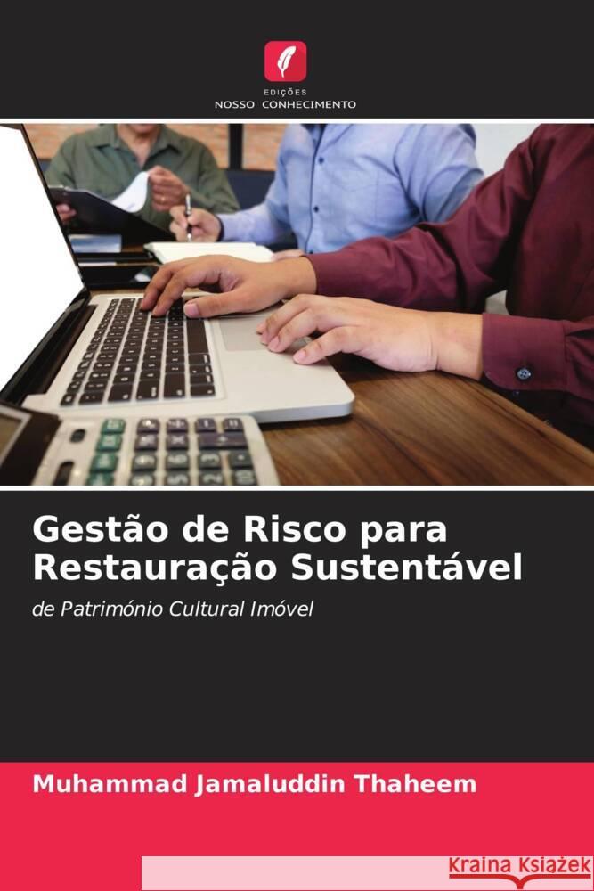 Gestão de Risco para Restauração Sustentável Thaheem, Muhammad Jamaluddin 9786205150382