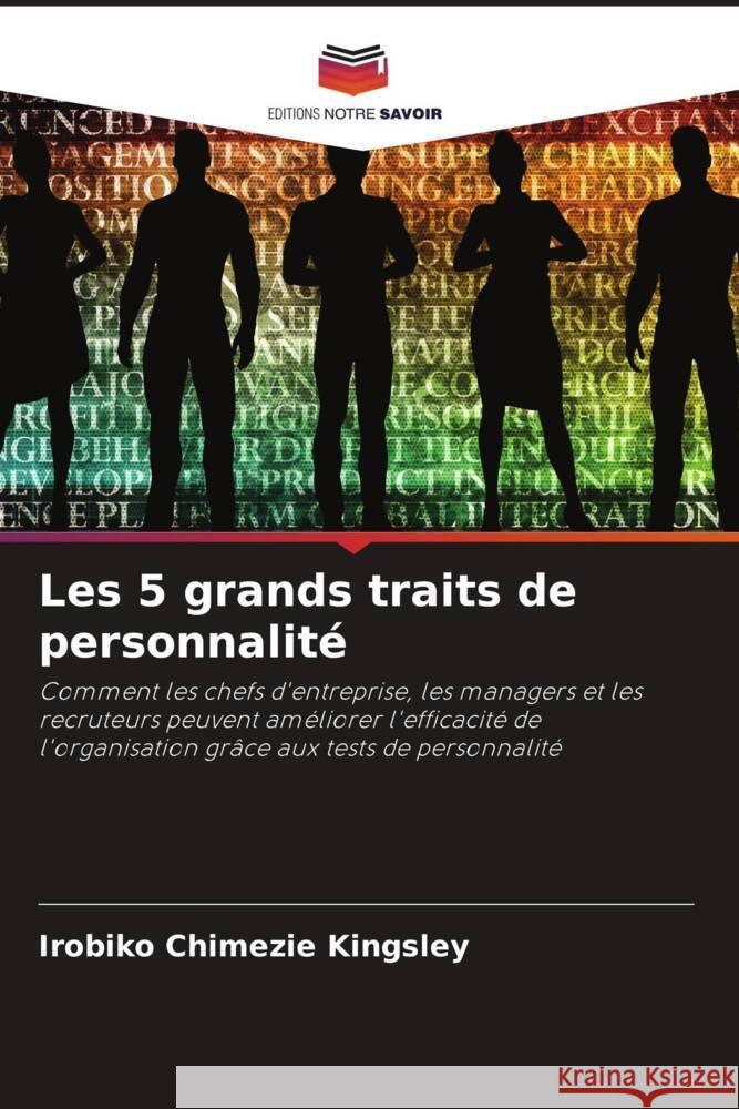 Les 5 grands traits de personnalité Kingsley, Irobiko Chimezie 9786205151518 Editions Notre Savoir