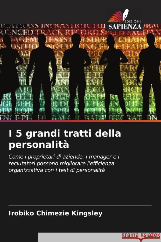 I 5 grandi tratti della personalità Kingsley, Irobiko Chimezie 9786205151525 Edizioni Sapienza