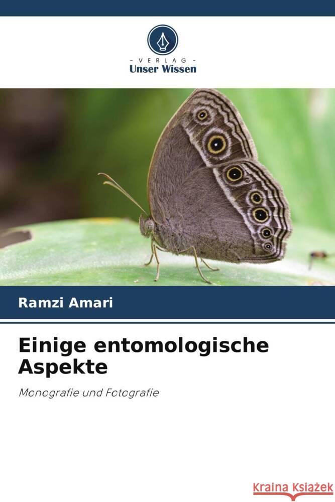 Einige entomologische Aspekte Amari, Ramzi 9786205153451