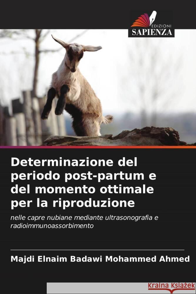 Determinazione del periodo post-partum e del momento ottimale per la riproduzione Badawi Mohammed Ahmed, Majdi Elnaim 9786205153963