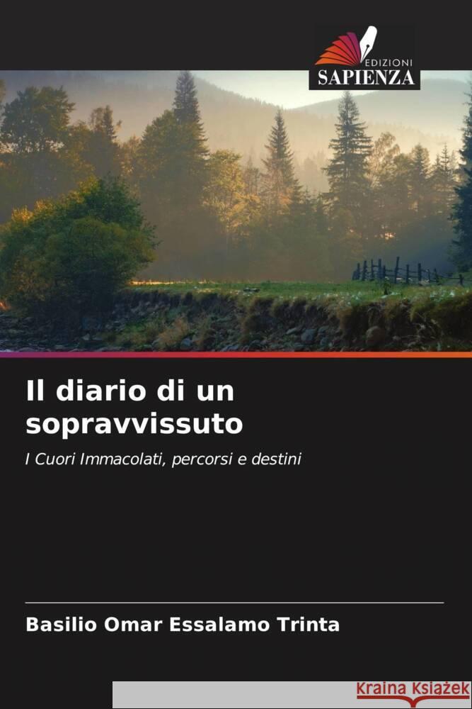 Il diario di un sopravvissuto Essalamo Trinta, Basilio Omar 9786205155608