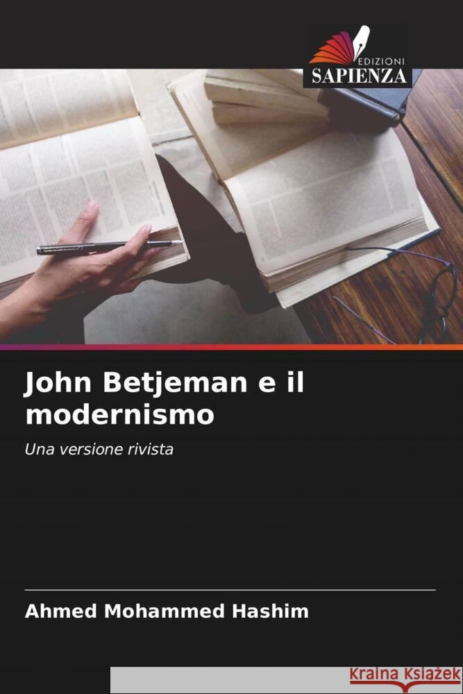 John Betjeman e il modernismo Hashim, Ahmed Mohammed 9786205157107