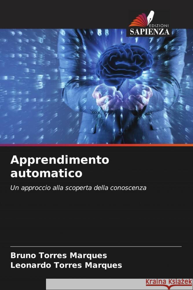 Apprendimento automatico Torres Marques, Bruno, Torres Marques, Leonardo 9786205159071