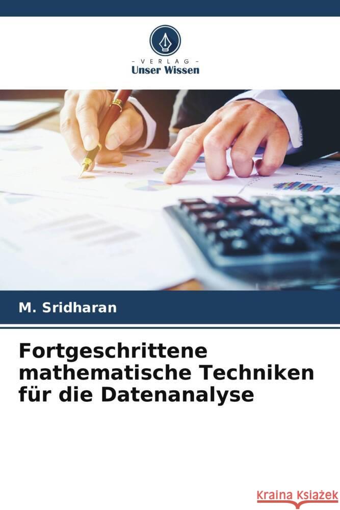 Fortgeschrittene mathematische Techniken für die Datenanalyse Sridharan, M. 9786205161395