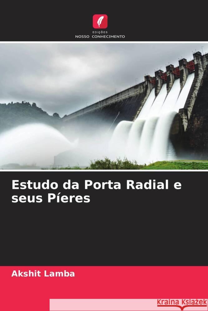Estudo da Porta Radial e seus Píeres Lamba, Akshit 9786205166413 Edições Nosso Conhecimento
