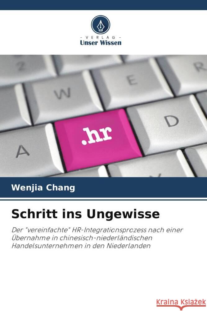 Schritt ins Ungewisse Chang, Wenjia 9786205175552