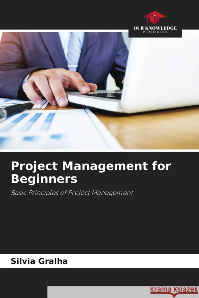 Project Management for Beginners Gralha, Sílvia 9786205175743