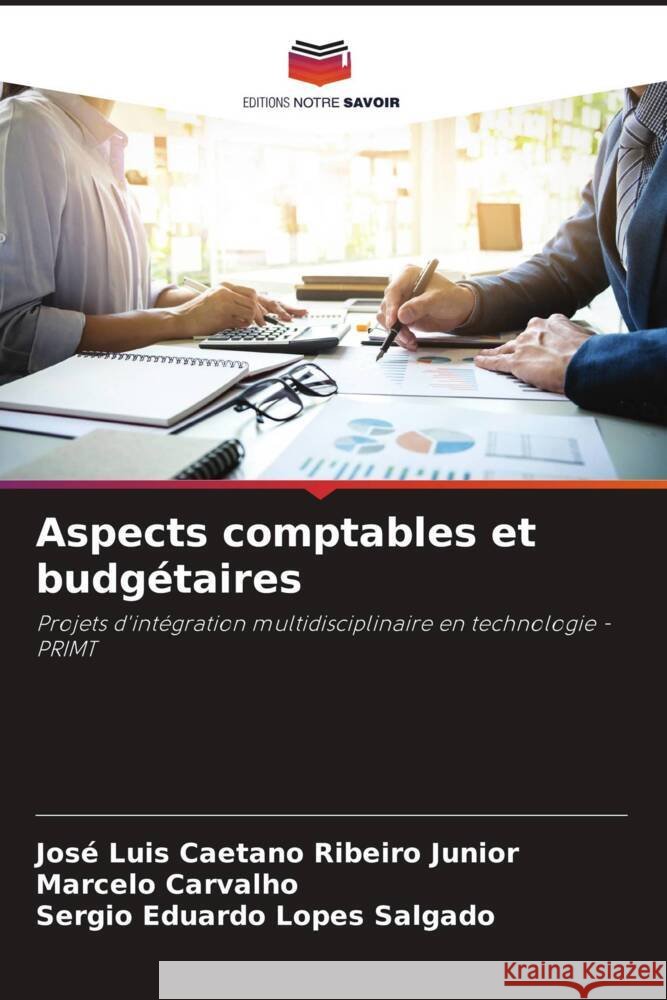 Aspects comptables et budgétaires Ribeiro Junior, José Luis Caetano, Carvalho, Marcelo, Lopes Salgado, Sergio Eduardo 9786205178416