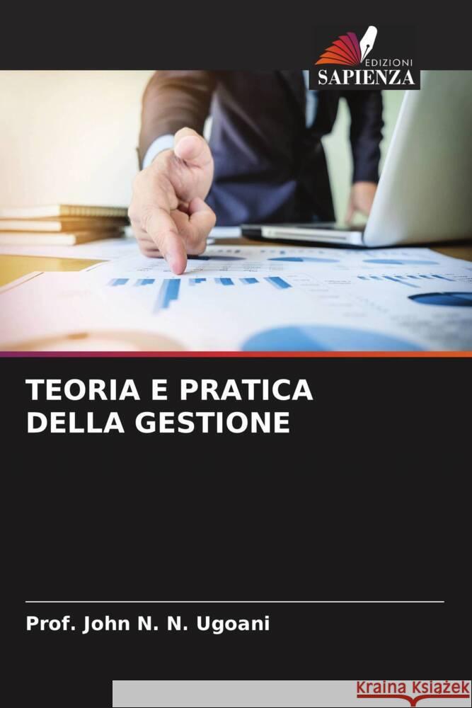 TEORIA E PRATICA DELLA GESTIONE N. N. Ugoani, Prof. John 9786205178584