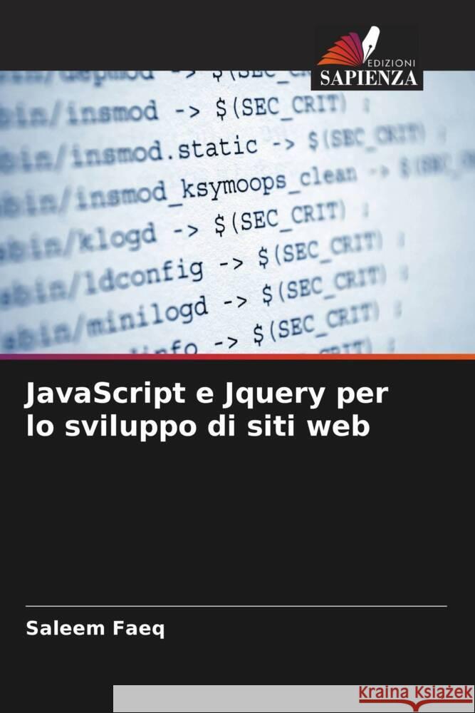 JavaScript e Jquery per lo sviluppo di siti web Faeq, Saleem 9786205180921