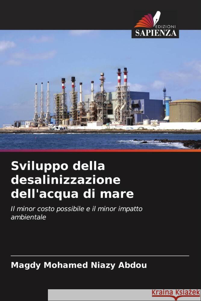 Sviluppo della desalinizzazione dell'acqua di mare Niazy Abdou, Magdy Mohamed 9786205184929