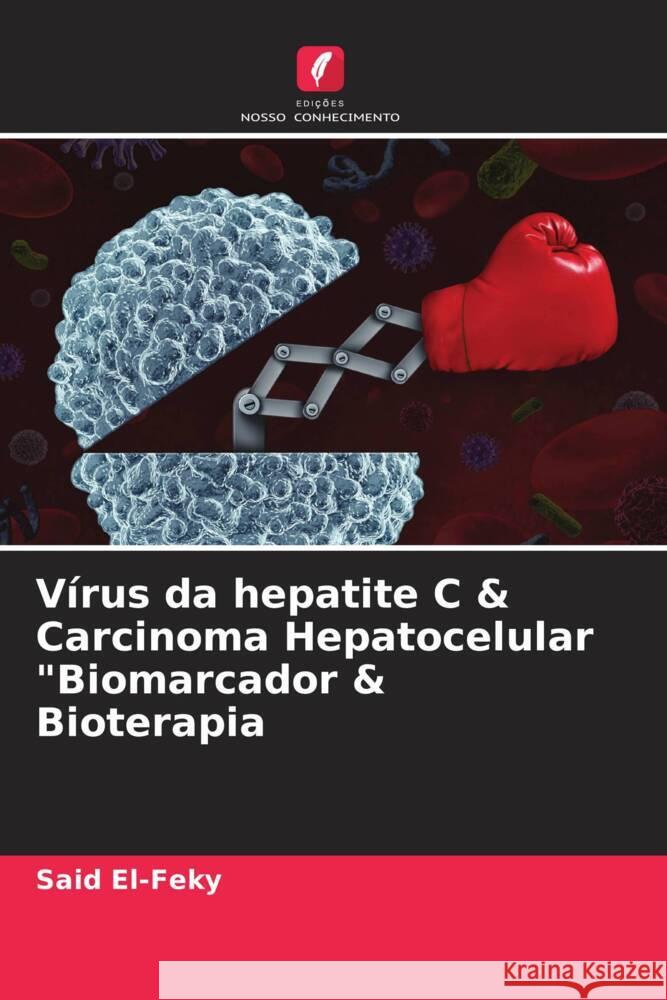 V?rus da hepatite C & Carcinoma Hepatocelular 