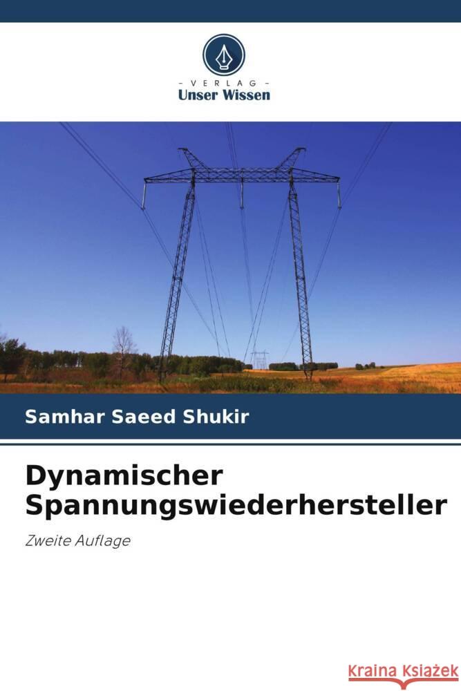 Dynamischer Spannungswiederhersteller Saeed Shukir, Samhar 9786205186015 Verlag Unser Wissen