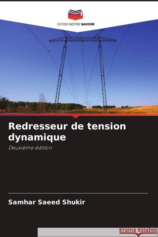 Redresseur de tension dynamique Saeed Shukir, Samhar 9786205186053 Editions Notre Savoir