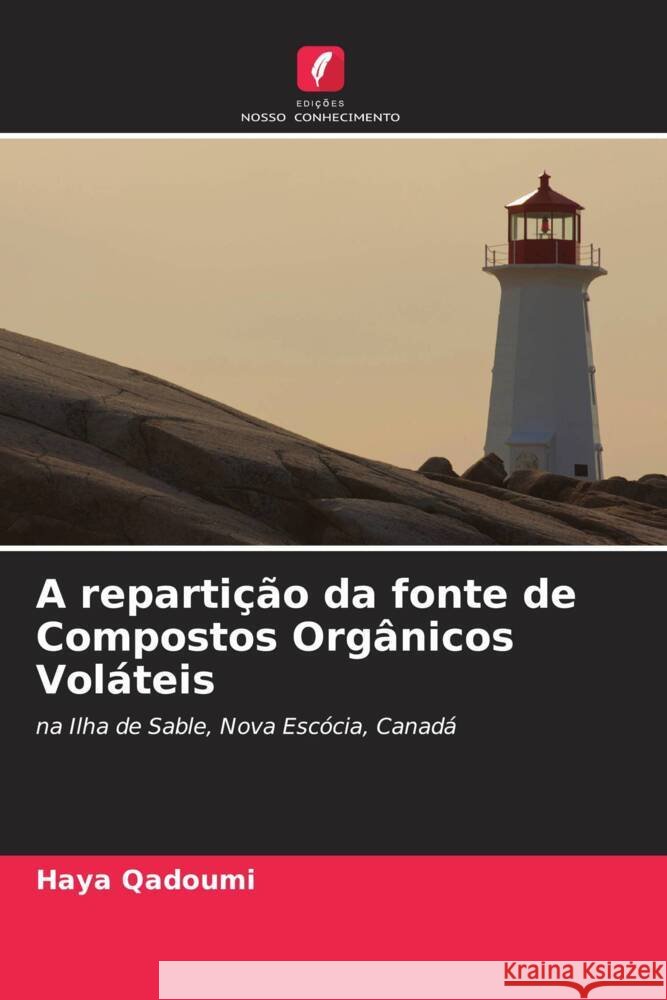 A repartição da fonte de Compostos Orgânicos Voláteis Qadoumi, Haya 9786205186183