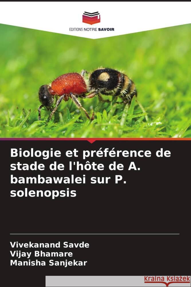 Biologie et préférence de stade de l'hôte de A. bambawalei sur P. solenopsis Savde, Vivekanand, Bhamare, Vijay, Sanjekar, Manisha 9786205186756