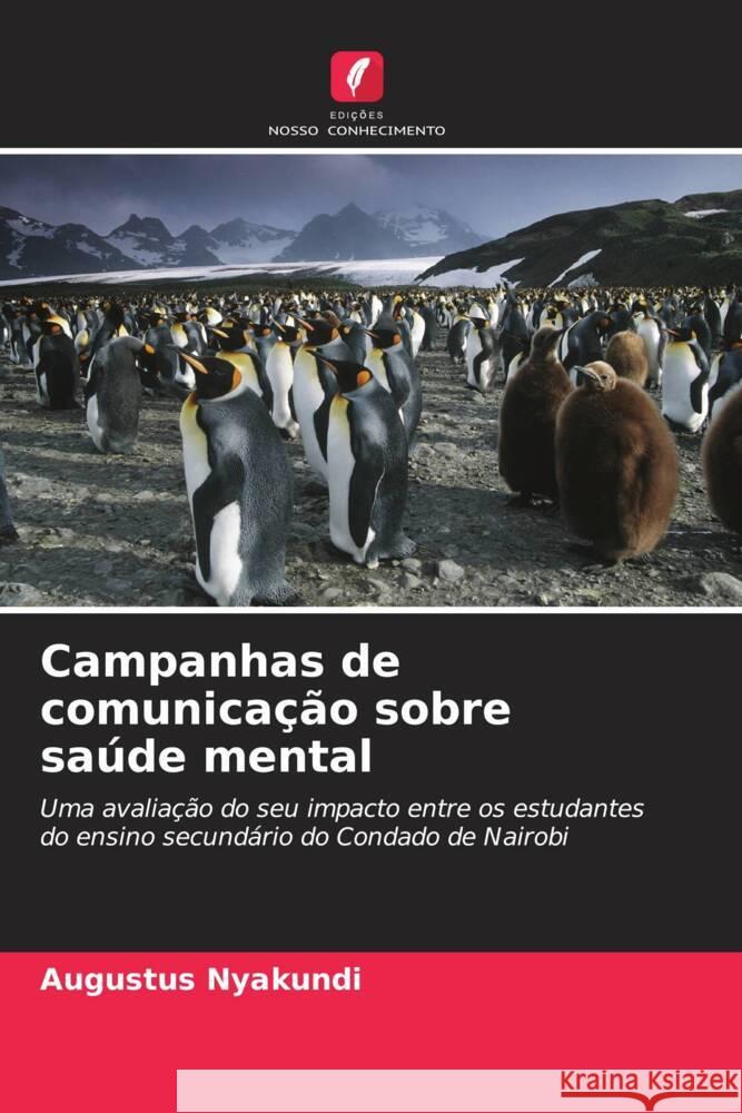 Campanhas de comunicação sobre saúde mental Nyakundi, Augustus 9786205191972