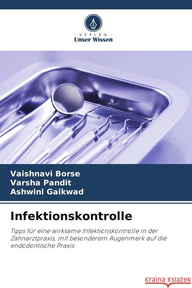 Infektionskontrolle Borse, Vaishnavi, Pandit, Varsha, Gaikwad, Ashwini 9786205194089