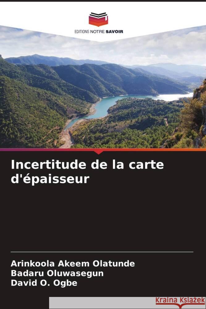 Incertitude de la carte d'épaisseur Akeem Olatunde, Arinkoola, Oluwasegun, Badaru, Ogbe, David O. 9786205196656 Editions Notre Savoir