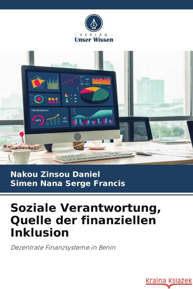 Soziale Verantwortung, Quelle der finanziellen Inklusion Zinsou Daniel, NAKOU, Serge Francis, SIMEN NANA 9786205199008