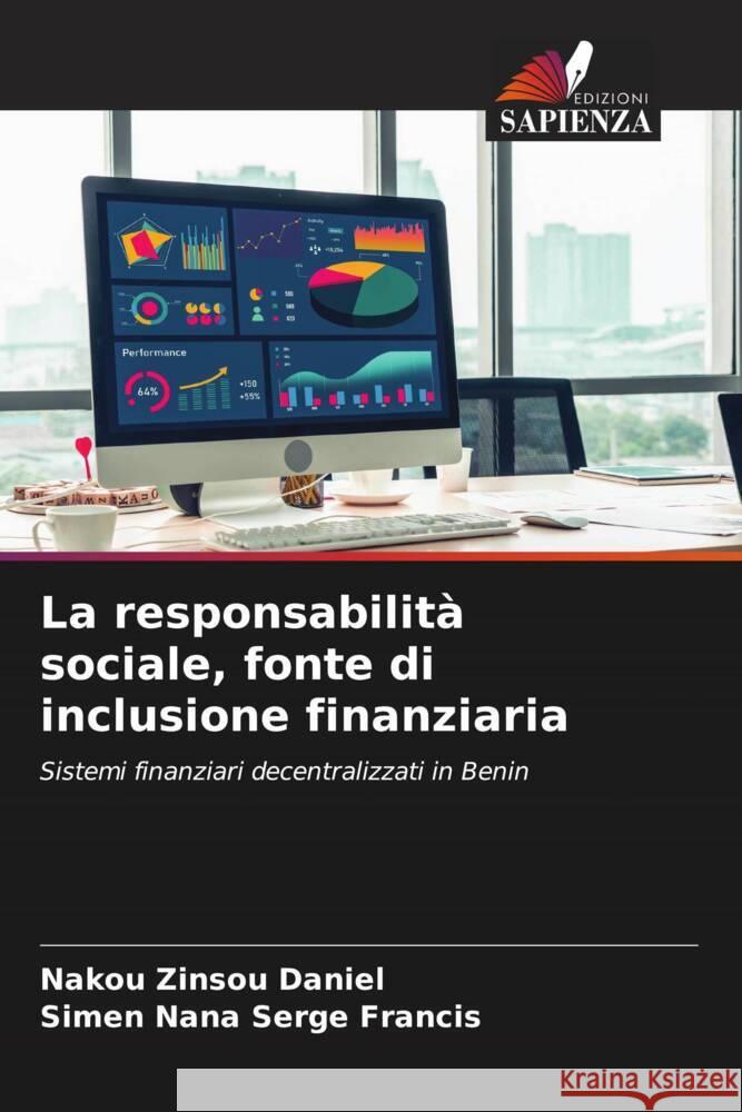 La responsabilità sociale, fonte di inclusione finanziaria Zinsou Daniel, NAKOU, Serge Francis, SIMEN NANA 9786205199039