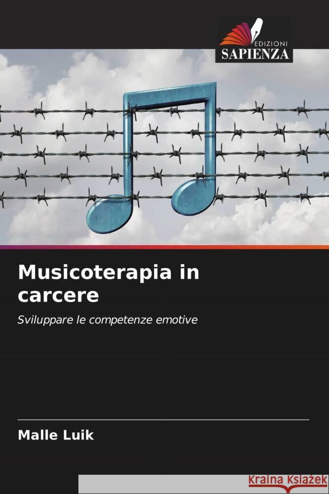 Musicoterapia in carcere Luik, Malle 9786205199930