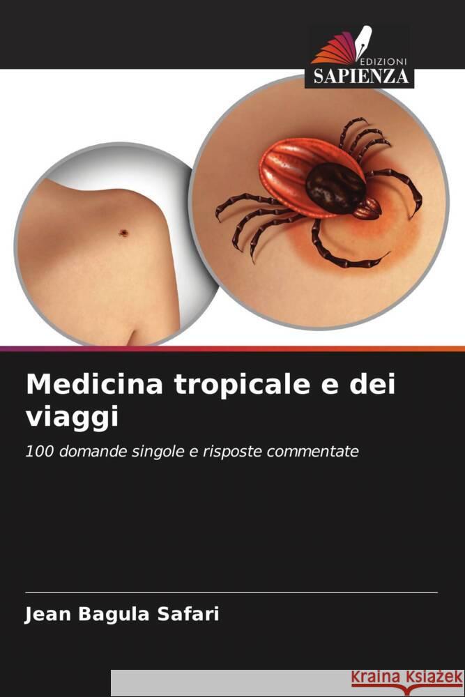 Medicina tropicale e dei viaggi Bagula Safari, Jean 9786205204009