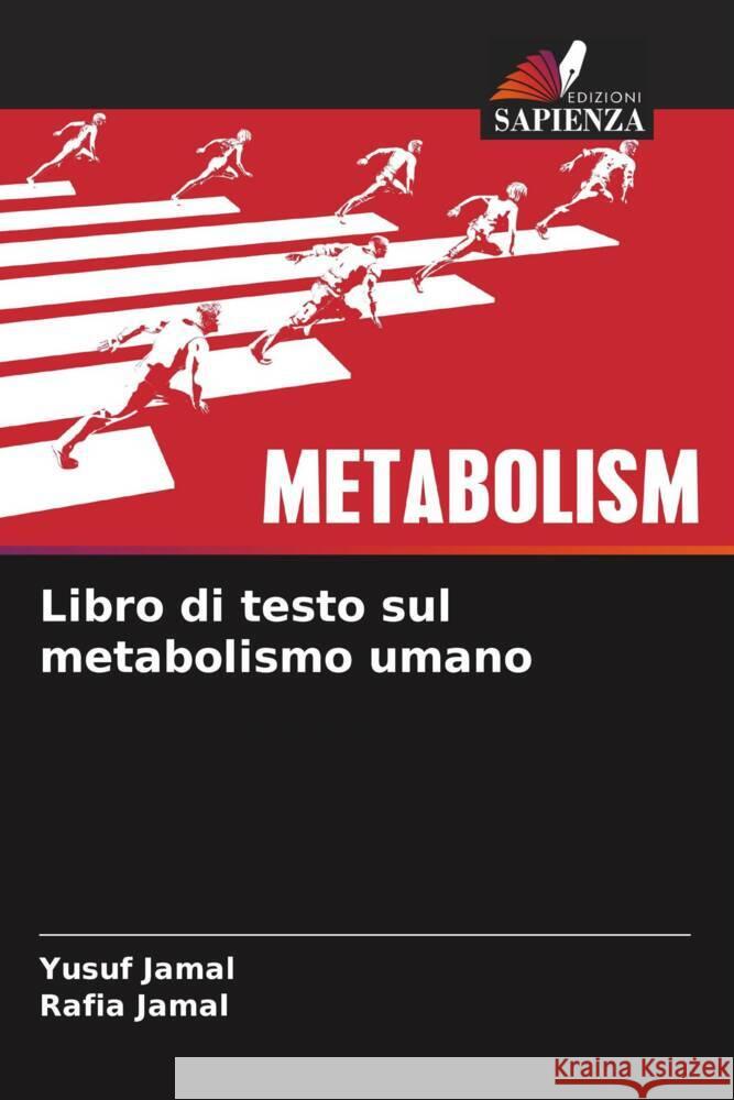 Libro di testo sul metabolismo umano Jamal, Yusuf, Jamal, Rafia 9786205204115