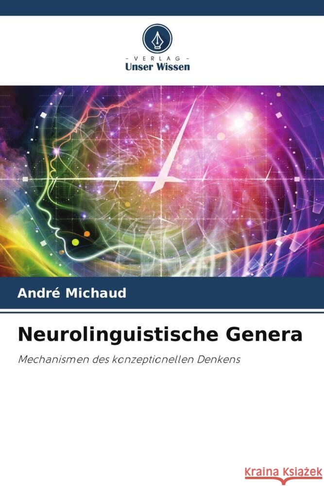 Neurolinguistische Genera Michaud, André 9786205208755