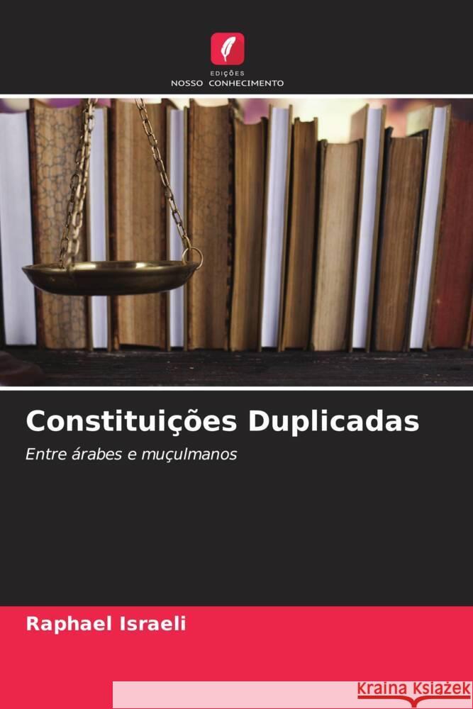 Constituições Duplicadas Israeli, Raphael 9786205219430 Edições Nosso Conhecimento