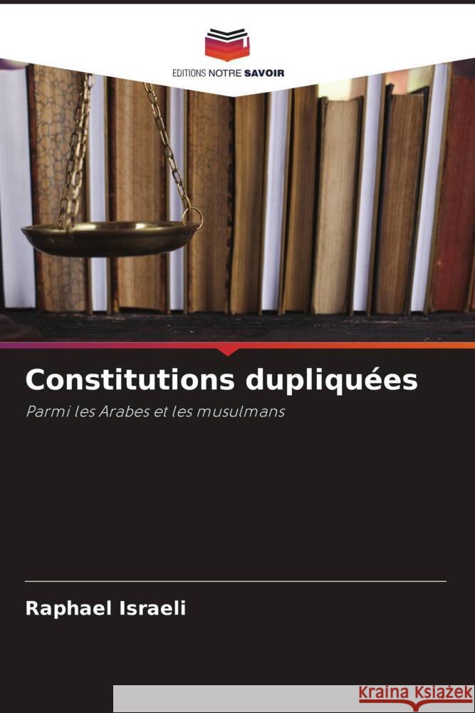 Constitutions dupliquées Israeli, Raphael 9786205219478