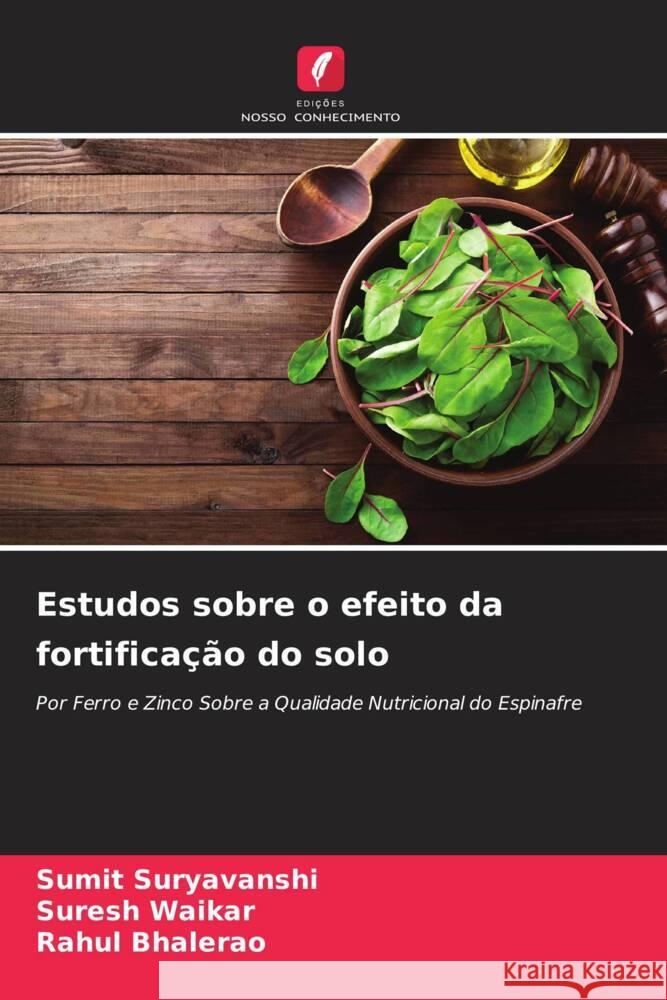 Estudos sobre o efeito da fortificação do solo Suryavanshi, Sumit, Waikar, Suresh, Bhalerao, Rahul 9786205223185