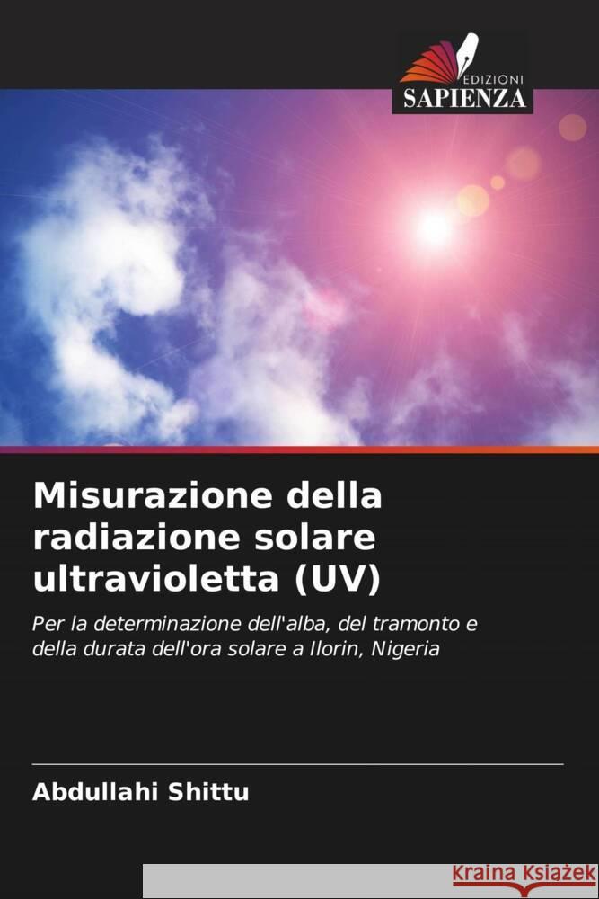Misurazione della radiazione solare ultravioletta (UV) Shittu, Abdullahi 9786205227848