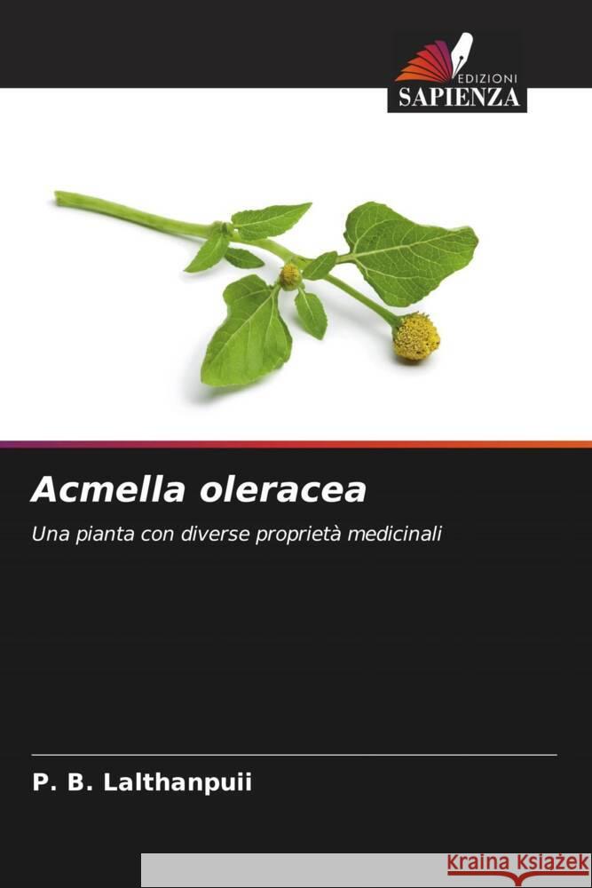 Acmella oleracea Lalthanpuii, P. B. 9786205229811 Edizioni Sapienza
