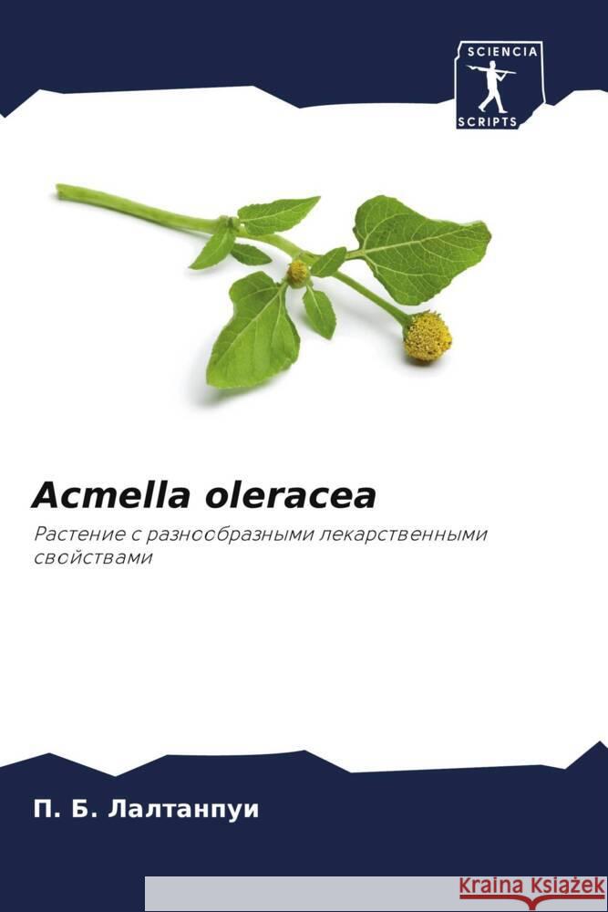 Acmella oleracea Laltanpui, P. B. 9786205229828 Sciencia Scripts