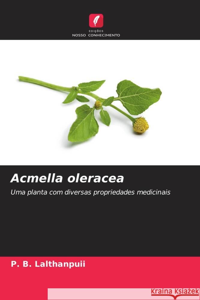 Acmella oleracea Lalthanpuii, P. B. 9786205229859 Edições Nosso Conhecimento