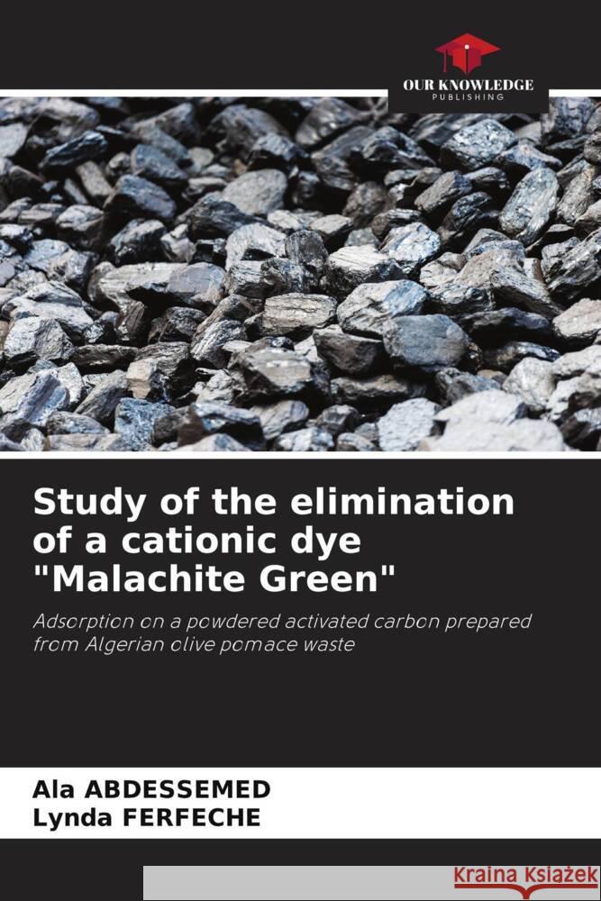 Study of the elimination of a cationic dye 