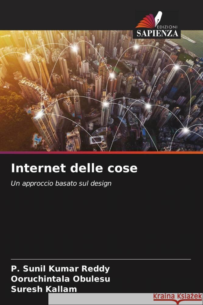 Internet delle cose Reddy, P. Sunil Kumar, Obulesu, Ooruchintala, Kallam, Suresh 9786205242148