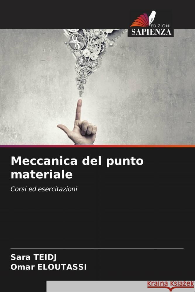 Meccanica del punto materiale Teidj, Sara, ELOUTASSI, Omar 9786205247969