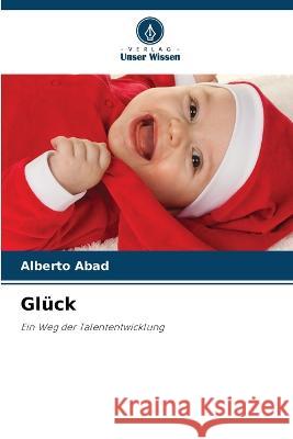 Glück Abad, Alberto 9786205252536