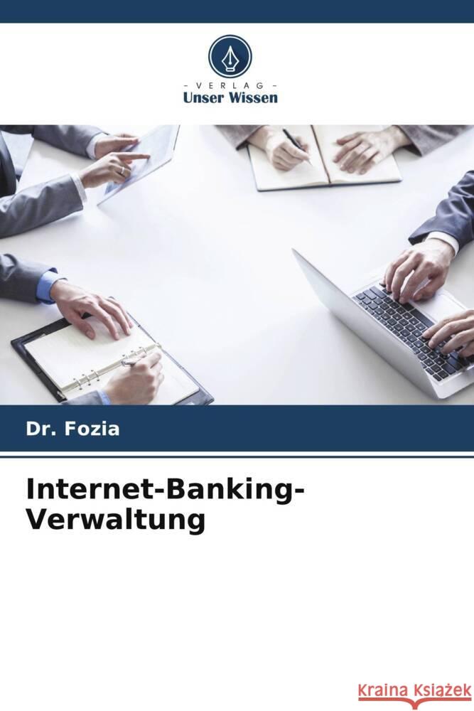 Internet-Banking-Verwaltung Fozia, Dr. 9786205252819