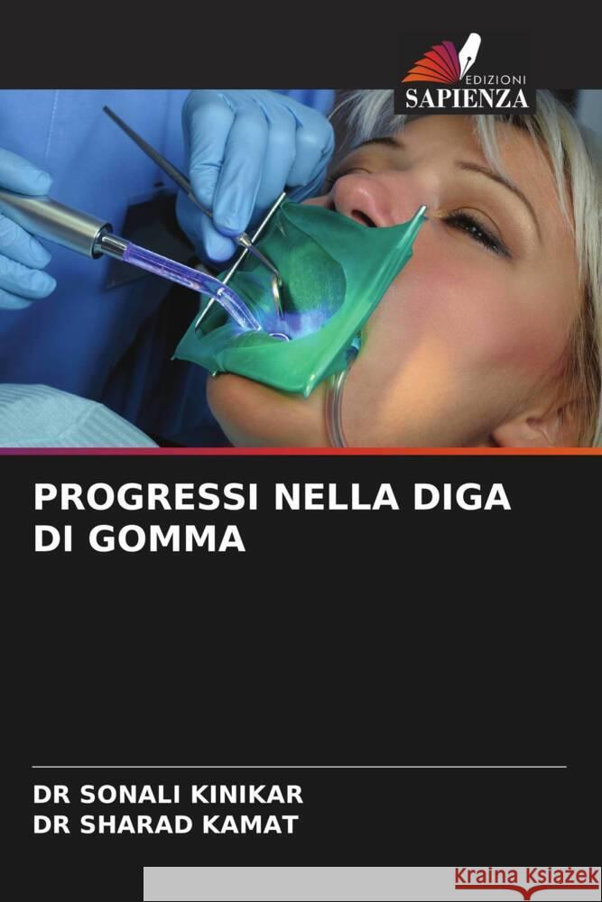 PROGRESSI NELLA DIGA DI GOMMA KINIKAR, DR SONALI, KAMAT, DR SHARAD 9786205253366