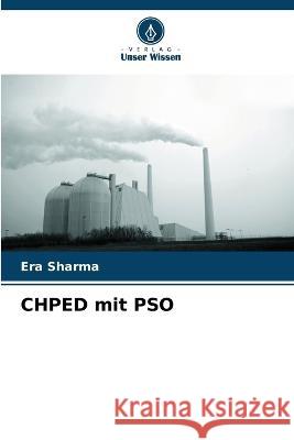 CHPED mit PSO Era Sharma 9786205254905 Verlag Unser Wissen