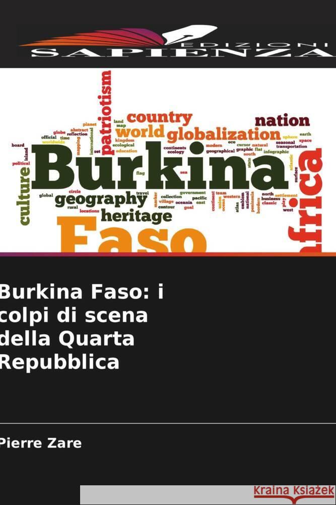 Burkina Faso: i colpi di scena della Quarta Repubblica ZARE, Pierre 9786205255247 Edizioni Sapienza